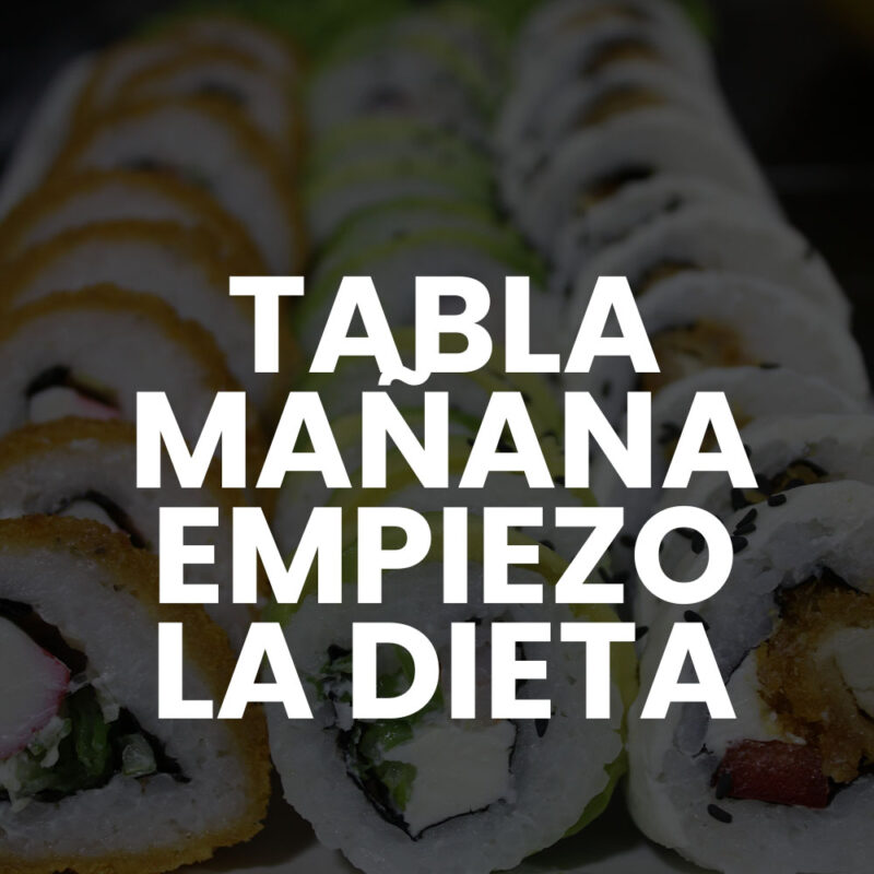 Tabla Mañana empiezo la dieta